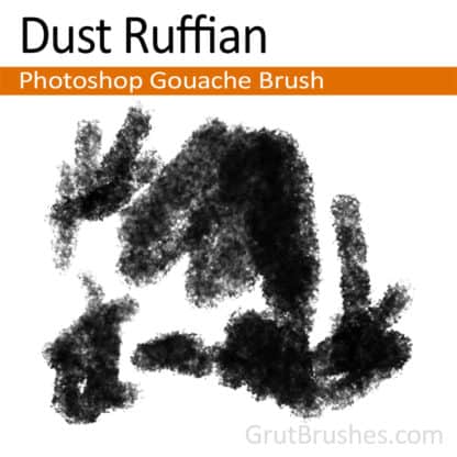 Dust Ruffian - Photoshop Gouache Brush