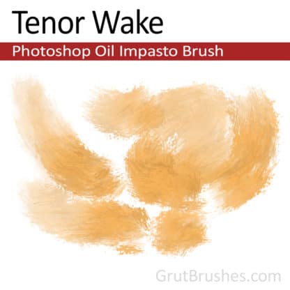 Tenor Wake - Impasto Oil Photoshop Brush